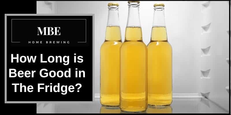 three bottles of beer in a fridge, next to the words, how long is beer good in the fridge.