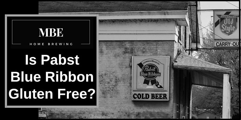 A pabst blue ribbon sign on the outside of a store, next to the words is pabst blue ribbon gluten free.