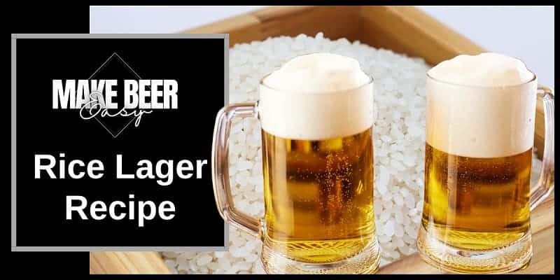 two rice lagers on a box of rice next to the words "rice lager recipe".