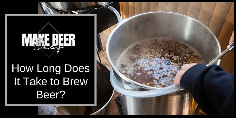 Photo of people making beer next to the words how long does it take to brew beer.